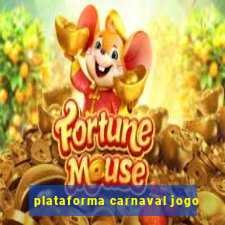 plataforma carnaval jogo